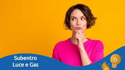 subentro luce e gas