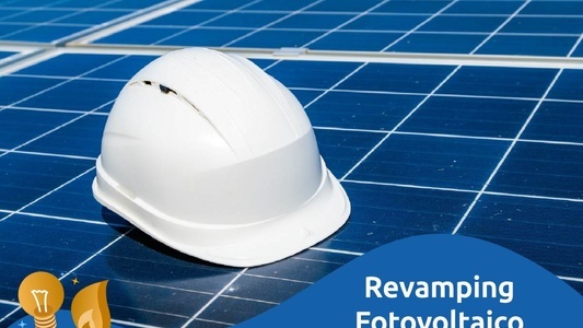 Cos’è, come funziona, quali sono gli interventi e i costi del revamping fotovoltaico.