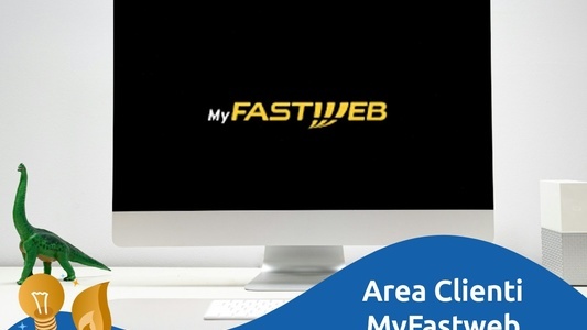 Come funziona l'Area Clienti MyFastweb e quali sono le sue funzionalità? Tutte le risposte.