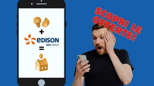 Offerte luce e gas di Edison ad Aprile 2024
