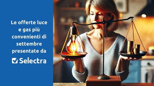 offerte luce e gas settembre 2024