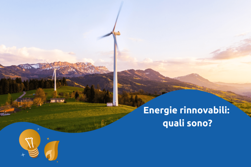 Energie Rinnovabili Quali Sono?
