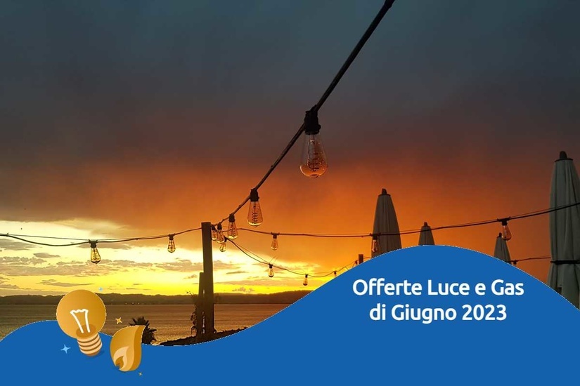 Offerte luce gas giugno 2023