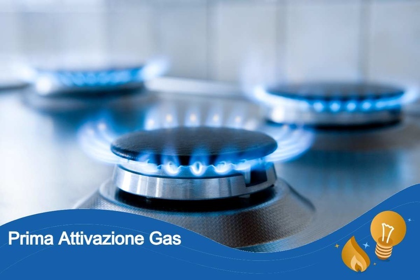 Prima attivazione Gas