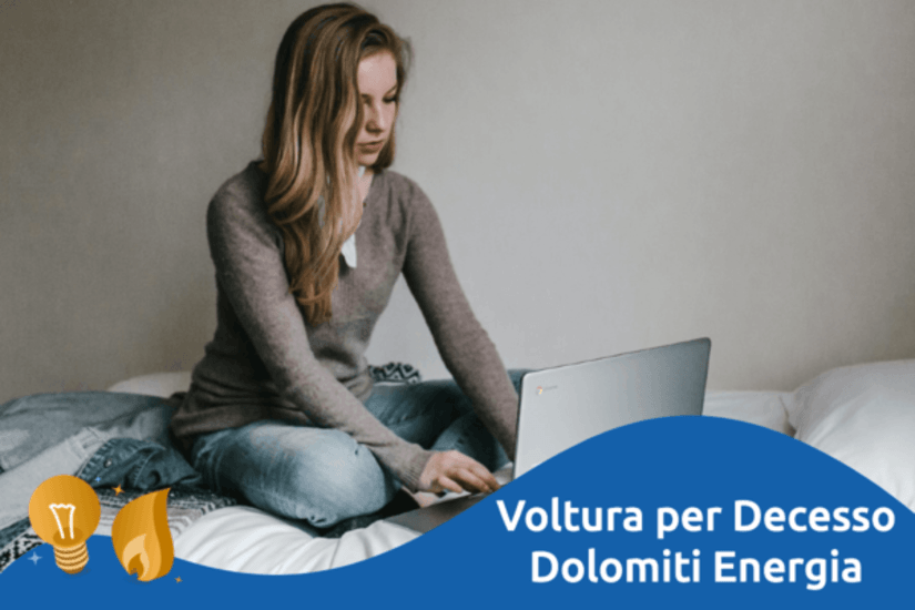 Come fare la voltura per decesso Dolomiti Energia.
