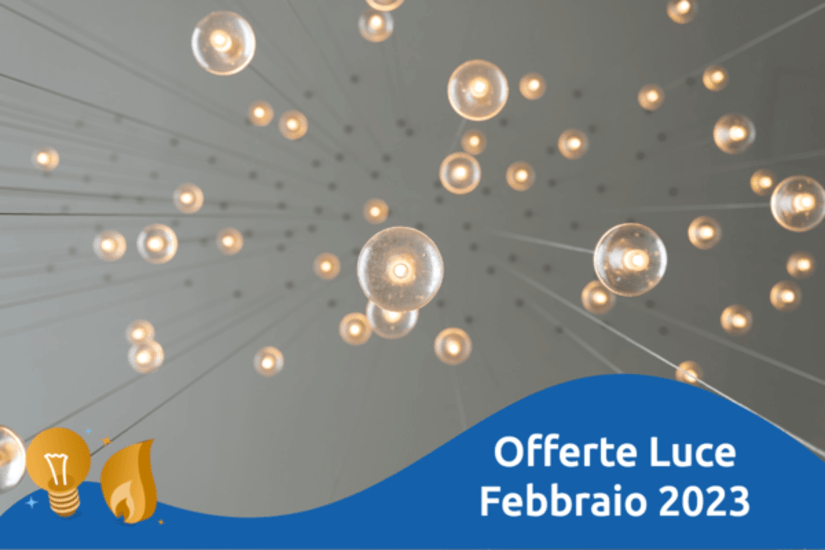 Con le offerte luce di febbraio 2023 si abbassano i prezzi: il podio.
